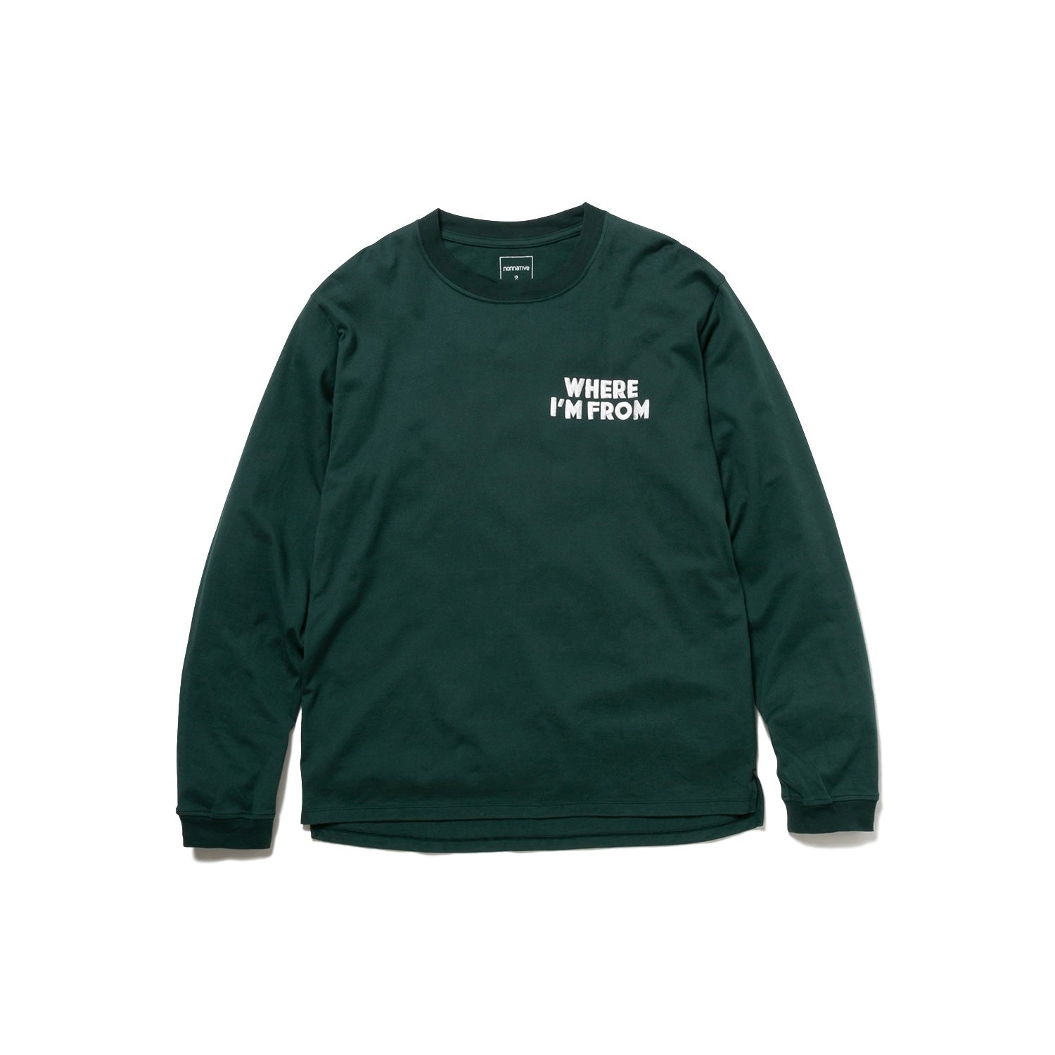 nonnative 24SS DWELLER L/S TEE "WHERE I'M FROM"
